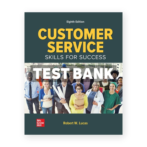 Customer Service Skills for Success 8th Lucas Test Bank