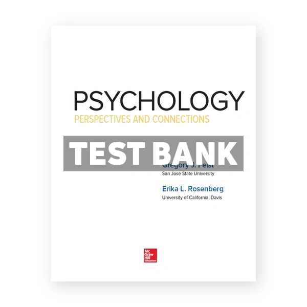 Psychology Perspectives and Connections 4th Feist Test Bank