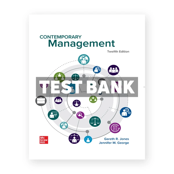 Contemporary Management 12th Jones Test Bank