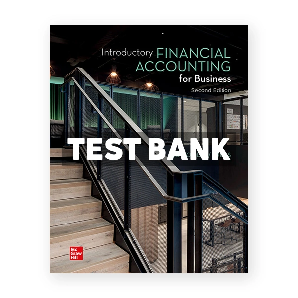 Introductory Financial Accounting for Business 2nd Edmonds Test Bank