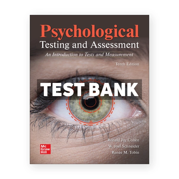 Psychological Testing and Assessment 10th Cohen Test Bank