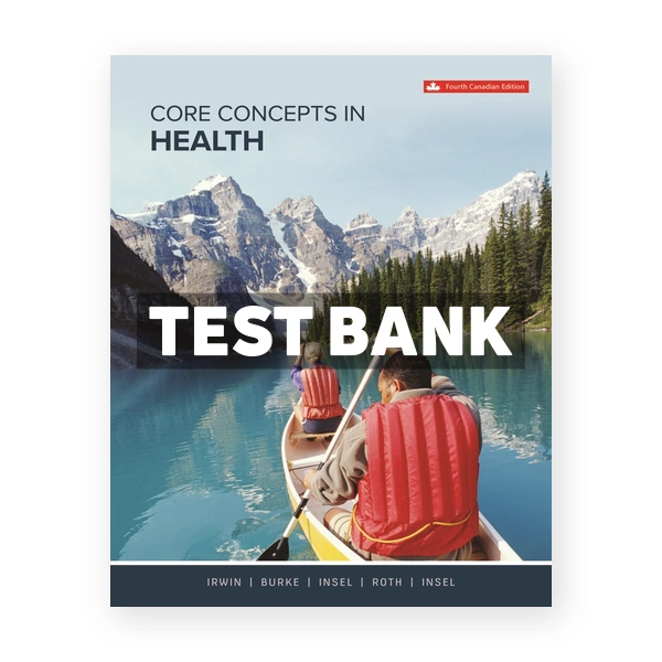 Core Concepts in Health CDN 4th Irwin Test Bank