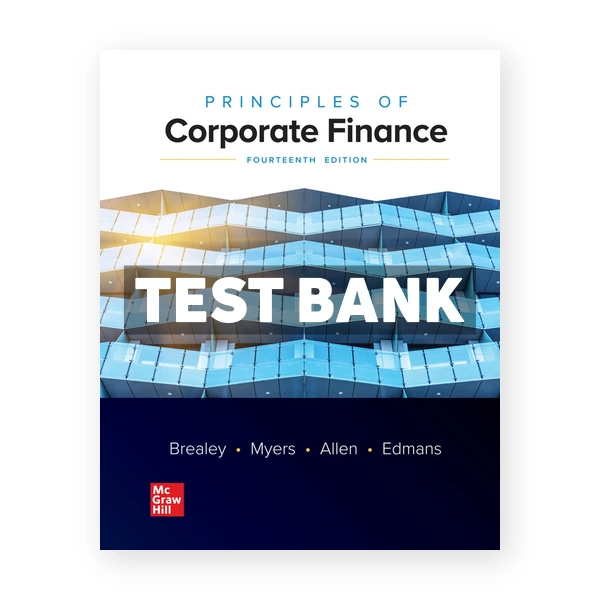Principles of Corporate Finance 14th Brealey Test Bank