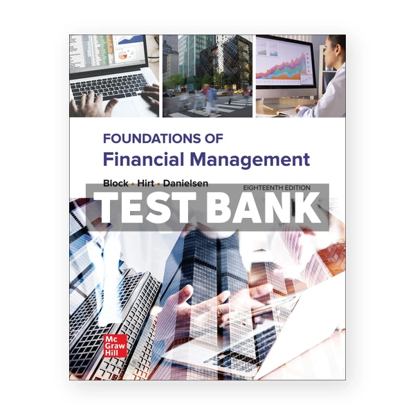 Foundations of Financial Management 18th Bloc Test Bank