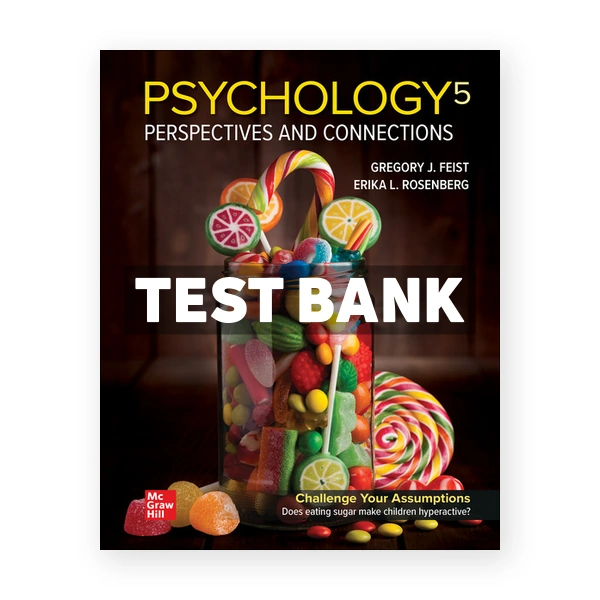 Psychology Perspectives and Connections 5th Feist Test Bank