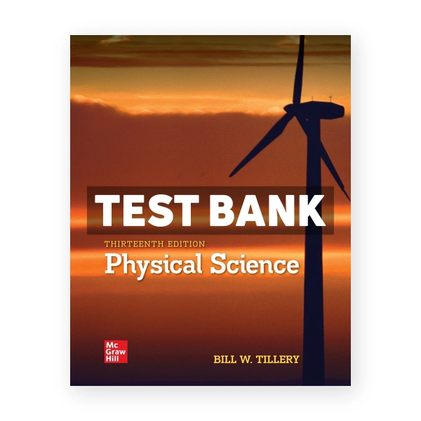 Physical Science 13th Tillery Test Bank