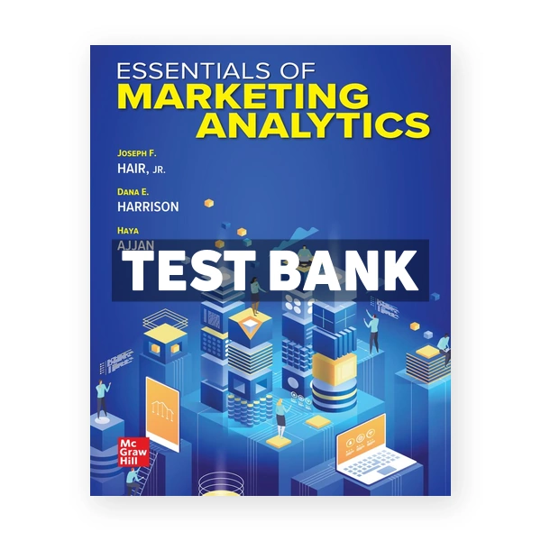 Essentials of Marketing Analytics 1st Hair Test Bank
