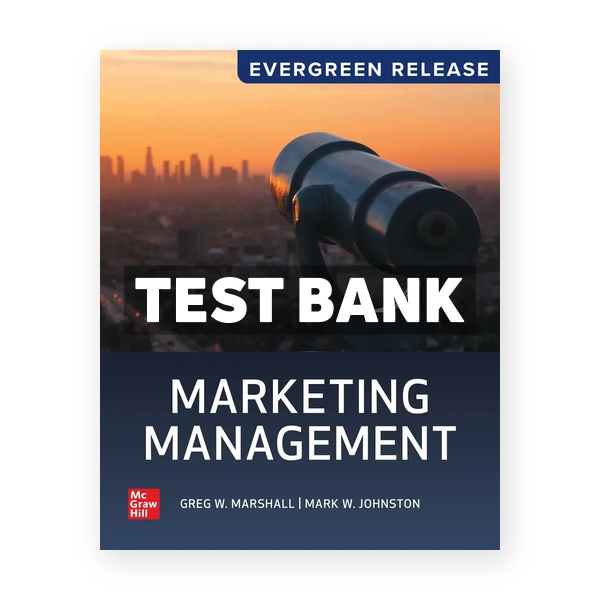 Marketing Management 2025 Release 1st Marshall Test Bank