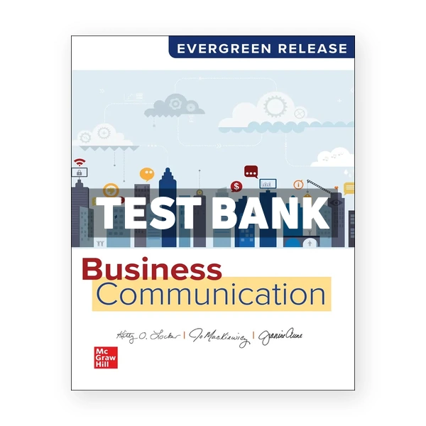 Business Communication 2025 Release 1st Locker Test Bank