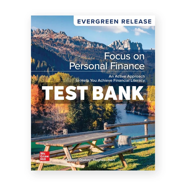 Focus on Personal Finance 2024 Release 1st Kapoor Test Bank