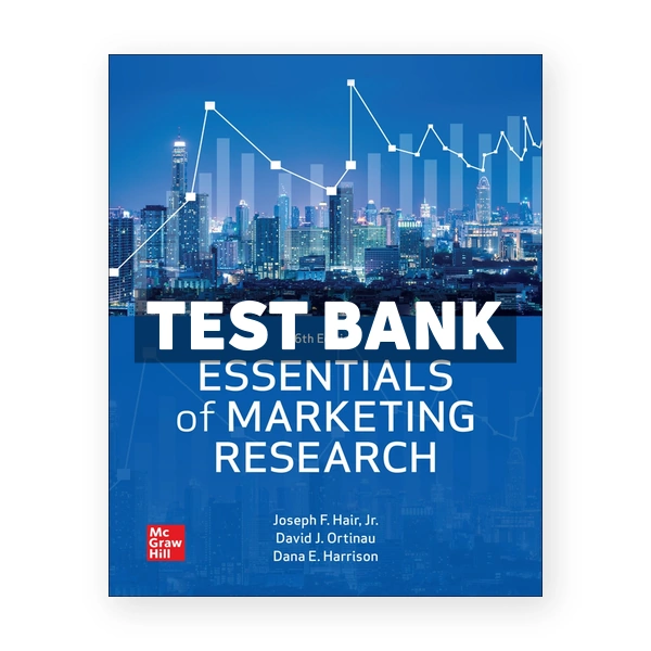Essentials of Marketing Research 6th Hair Test Bank