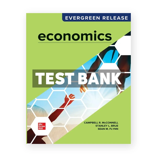 Economics 2026 Release 1st McConnell Test Bank