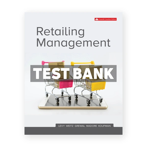 Retailing Management CDN 7th Levy Test Bank