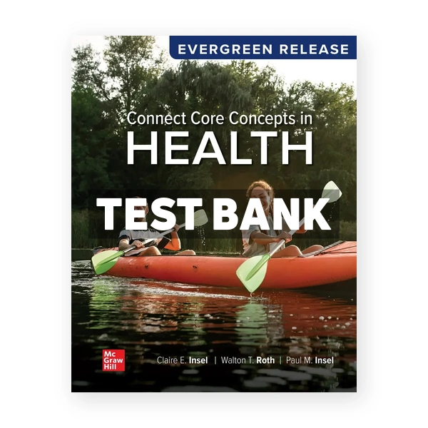 Connect Core Concepts in Health BIG 2025 Release 1st Insel Test Bank