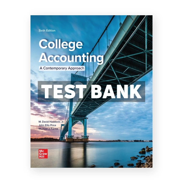 College Accounting 6th Haddock Test Bank