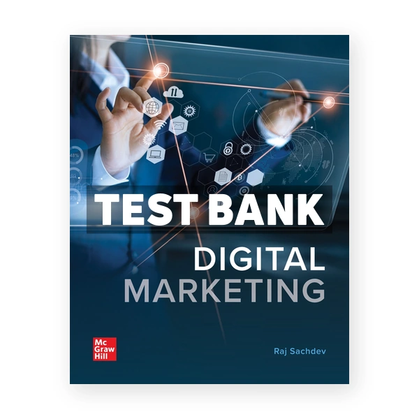 Digital Marketing 1st Sachdev Test Bank