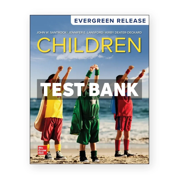Children 2024 Release 1st Santrock Test Bank