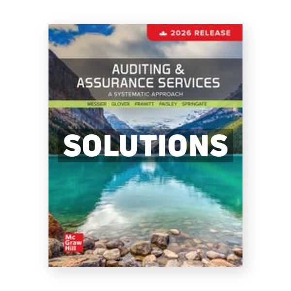 Auditing And Assurance Services 2026 Canadian Release 1st Messier Solutions Manual