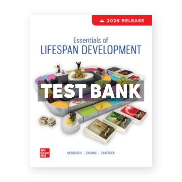 Essentials Of Lifespan Development 2026 Canadian Release 1st Mondloch Test Bank