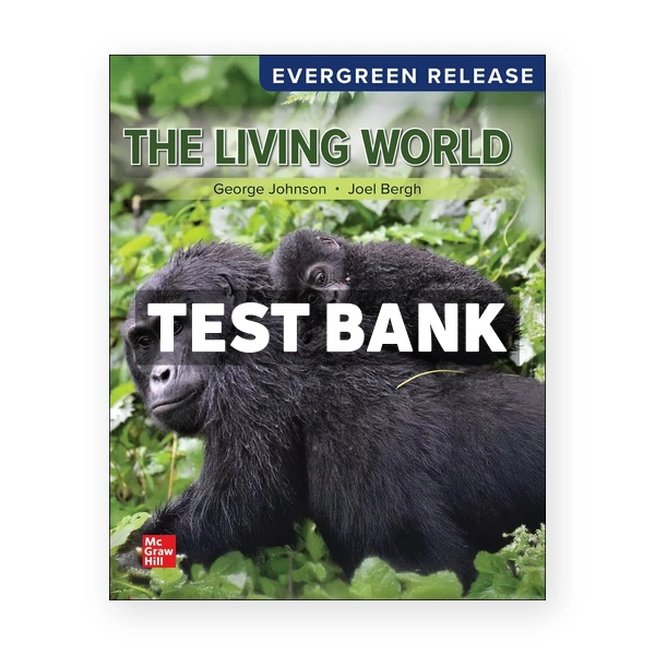 The Living World 2026 Release 1st Johnson Test Bank