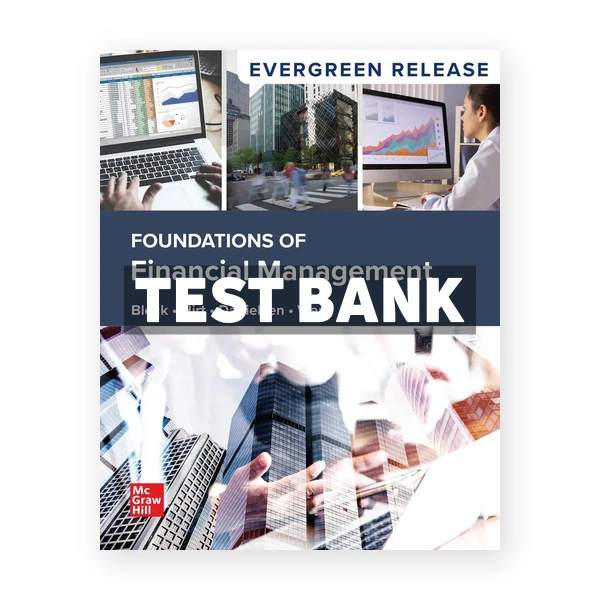 Foundations of Financial Management 2025 Release 1st Block Test Bank