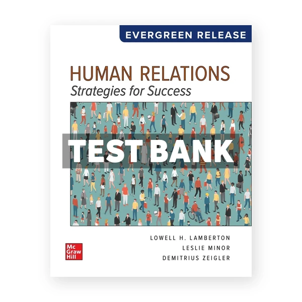 Human Relations 2025 Release 1st Lamberton Test Bank