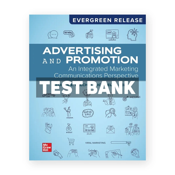 Advertising and Promotion - An Integrated Marketing Communications Perspective 13 2026 Release 1st Belch Test Bank