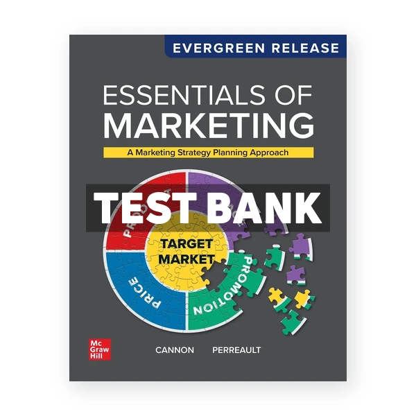 Essentials of Marketing 2026 Release 1st Cannon Test Bank