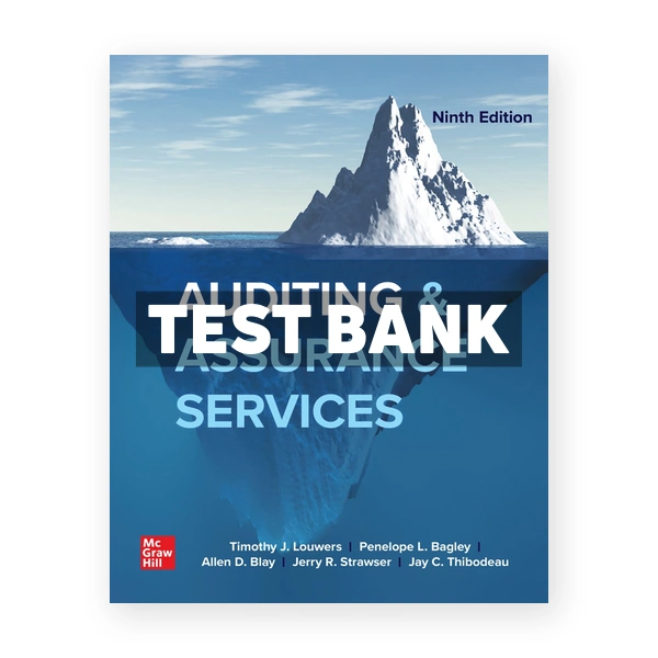Auditing & Assurance Services 9th Louwers Test Bank