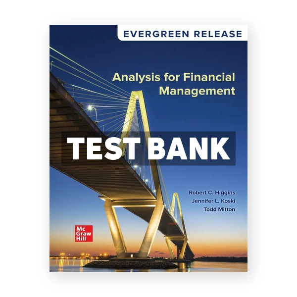 Analysis for Financial Management 2026 Release 1st Higgins Test Bank