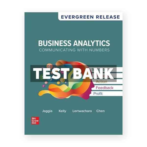 Business Analytics 2025 Release 1st Jaggia Test Bank