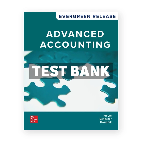 Advanced Accounting 2026 Release 1st Hoyle Test Bank