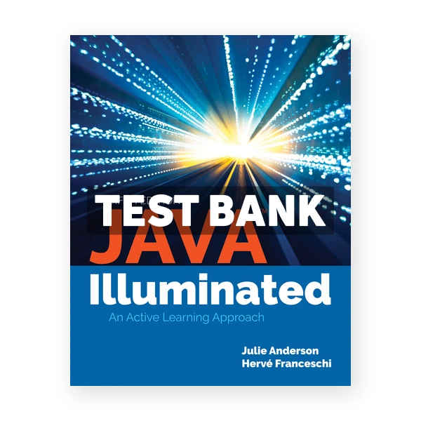 Java Illuminated 5th Anderson Test Bank