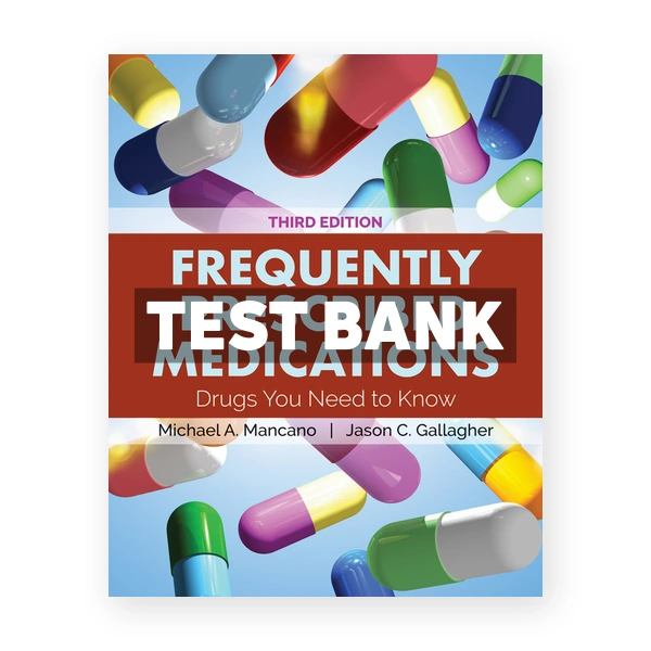Frequently Prescribed Medications 3rd Mancano Test Bank