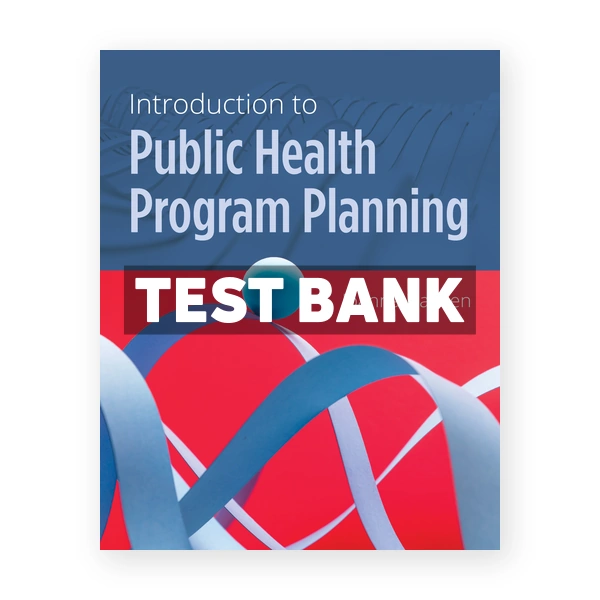 Introduction to Public Health Program Planning 1st Hayden Test Bank