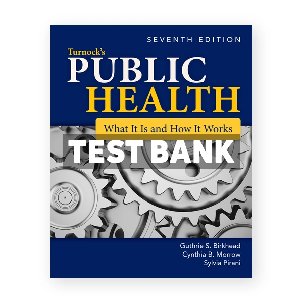 Turnocks Public Health 7th Birkhead Test Bank