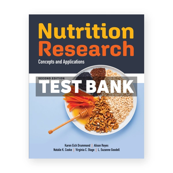 Nutrition Research 2nd Drummond Test Bank
