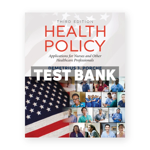 Health Policy 3rd Porche Test Bank