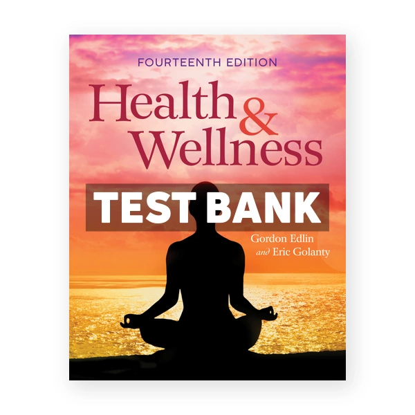 Health & Wellness 14th Edlin Test Bank