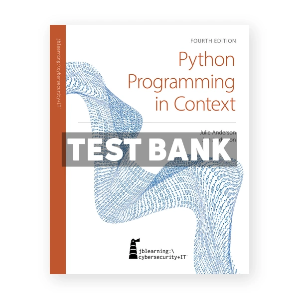 Python Programming in Context 4th Anderson Test Bank