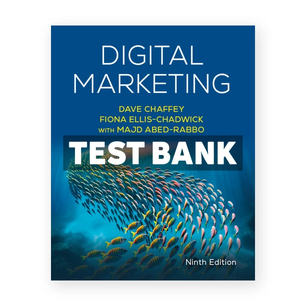 Digital Marketing 9th Chaffey Test Bank