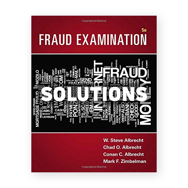 Fraud Examination 5th Albrecht Solutions Manual