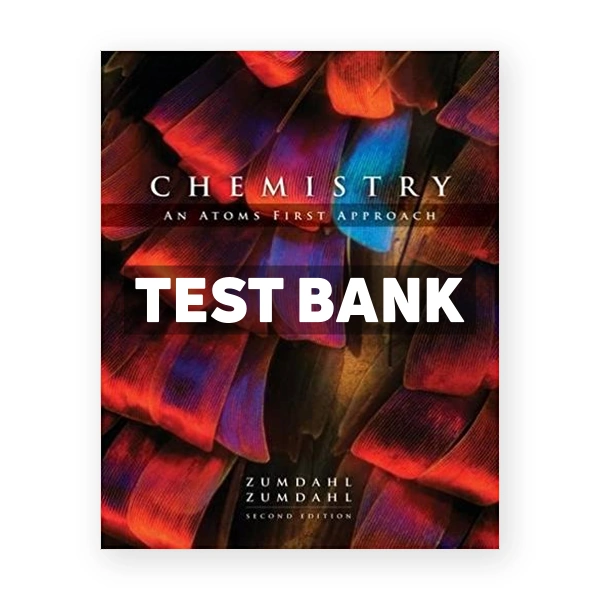 Chemistry An Atoms First Approach 2nd Zumdahl Test Bank