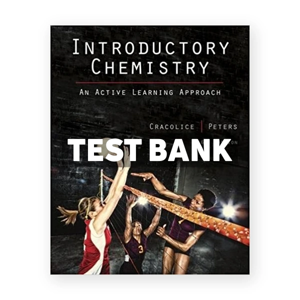 Introductory Chemistry An Active Learning Approach 6th Cracolice Test Bank