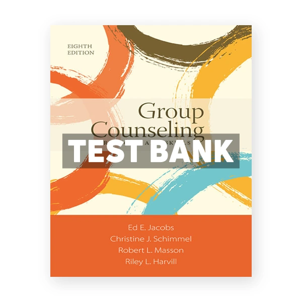 Group Counseling 8th Jacobs Test Bank
