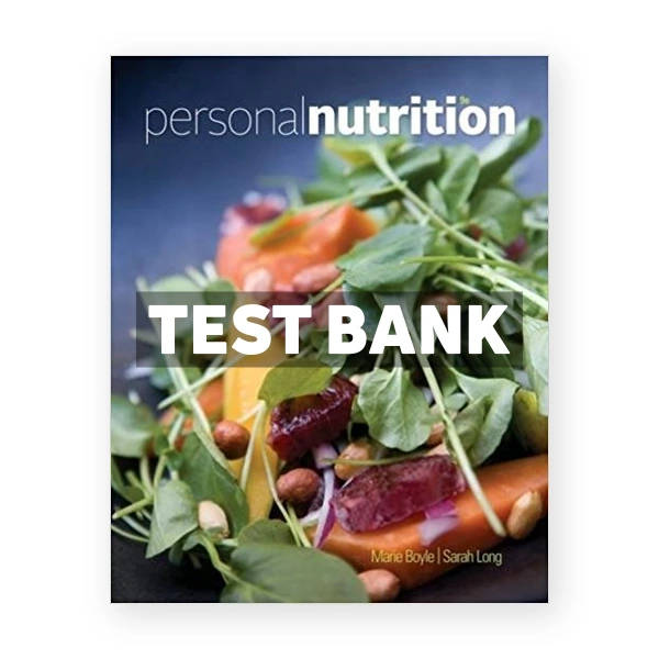 Personal Nutrition 9th Boyle Test Bank