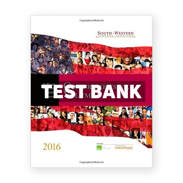 South-Western Federal Taxation 2016 Comprehensive 39th Hoffman Test Bank