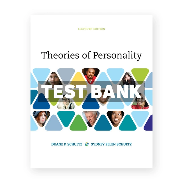 Theories of Personality 11th Schultz Test Bank