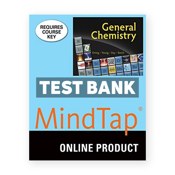 MindTap General Chemistry 4 terms 24 months Instant Access 1st Vining Test Bank