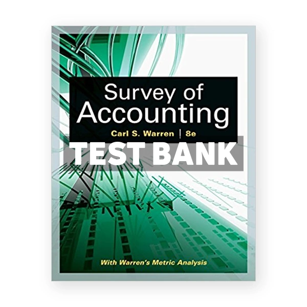 Survey of Accounting 8th Warren Test Bank